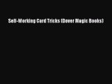 Self-Working Card Tricks (Dover Magic Books)  Free Books