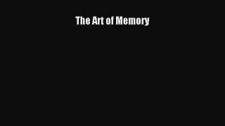 The Art of Memory  Free PDF