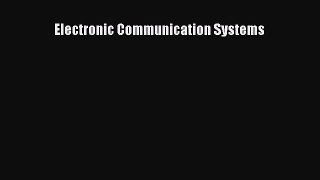 Electronic Communication Systems  Free PDF