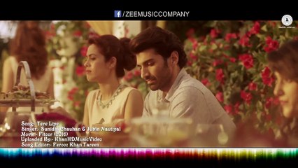 "Tere Liye" feat' Jubin Nautiyal | Fitoor 2016 | Romantic VIDEO Song | Aditya Roy Kapur, Katrina Kaif | HD 1080p