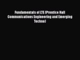 Fundamentals of LTE (Prentice Hall Communications Engineering and Emerging Techno) Free Download