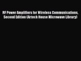 RF Power Amplifiers for Wireless Communications Second Edition (Artech House Microwave Library)