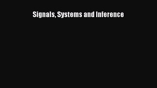 Signals Systems and Inference  Free Books