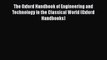 The Oxford Handbook of Engineering and Technology in the Classical World (Oxford Handbooks)