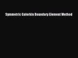 [PDF Download] Symmetric Galerkin Boundary Element Method [Read] Full Ebook