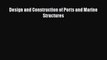 [PDF Download] Design and Construction of Ports and Marine Structures [PDF] Full Ebook