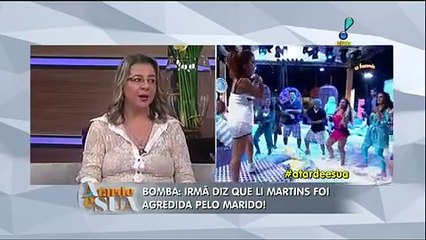 A Tarde é Sua 05/11/2015 Irmã diz que Li Martins Foi Agredida Pelo Marido P3