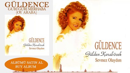 Gülden Karaböcek - Kuri Kuri Merhaba