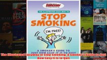 Download PDF  The Illustrated Easyway to Stop Smoking A Smokers Guide to Just How Easy It Is to Quit FULL FREE