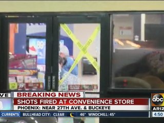 Shots fired at Circle K in Phoenix