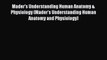 (PDF Download) Mader's Understanding Human Anatomy & Physiology (Mader's Understanding Human