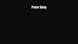 [PDF Download] Peter Doig [PDF] Full Ebook