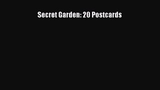 Secret Garden: 20 Postcards  Read Online Book