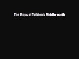 [PDF Download] The Maps of Tolkien's Middle-earth [PDF] Online