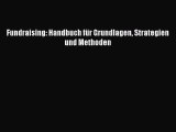 [PDF Download] Fundraising: Handbuch für Grundlagen Strategien und Methoden [Download] Online