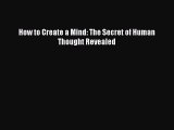 (PDF Download) How to Create a Mind: The Secret of Human Thought Revealed PDF