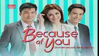 BECAUSE OF YOU JAN 28 2016 PART5