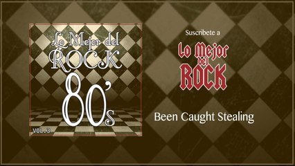Lo Mejor del Rock de Los 80's - Vol. 3 - Been Caught Stealing