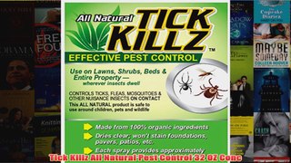 BEST  Tick Killz All Natural Pest Control 32 OZ Conc REVIEW