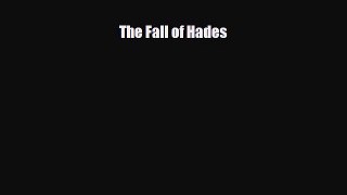 [PDF Download] The Fall of Hades [PDF] Online