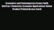 Economics and Contemporary Issues (with InfoTrac 1-Semester Economic Applications Online Product