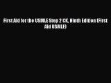 (PDF Download) First Aid for the USMLE Step 2 CK Ninth Edition (First Aid USMLE) Read Online