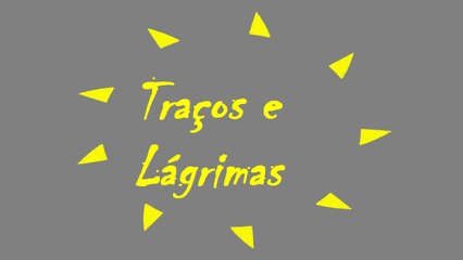 Traços e Lágrimas (Expo Arte Decisão 2011)