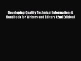 [PDF Download] Developing Quality Technical Information: A Handbook for Writers and Editors