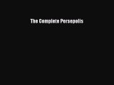 (PDF Download) The Complete Persepolis PDF