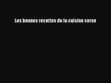 [PDF Télécharger] Les bonnes recettes de la cuisine corse [Télécharger] en ligne