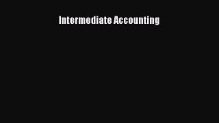 Intermediate Accounting  PDF Download