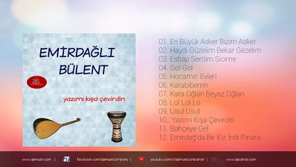 Emirdağlı Bülent - Kara Oğlan Beyaz Oğlan