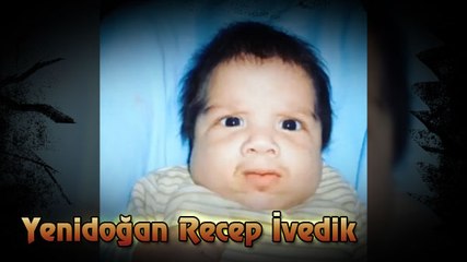Yenidoğan Recep İvedik Bebek
