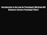 Introduction to the Law for Paralegals (McGraw-Hill Business Careers Paralegal Titles)  Free