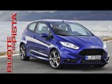 Ford Fiesta ST Test Drive | Marco Fasoli prova | Esclusiva Ruote in Pista