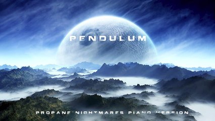 Pendulum - Propane Nightmares | Piano Version