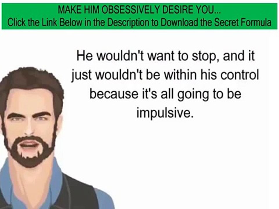 get him to propose - Ultimate Method to make him desire You