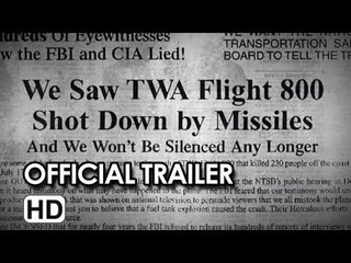 TWA Flight 800 Official Trailer #1 (2013) - Documentary HD