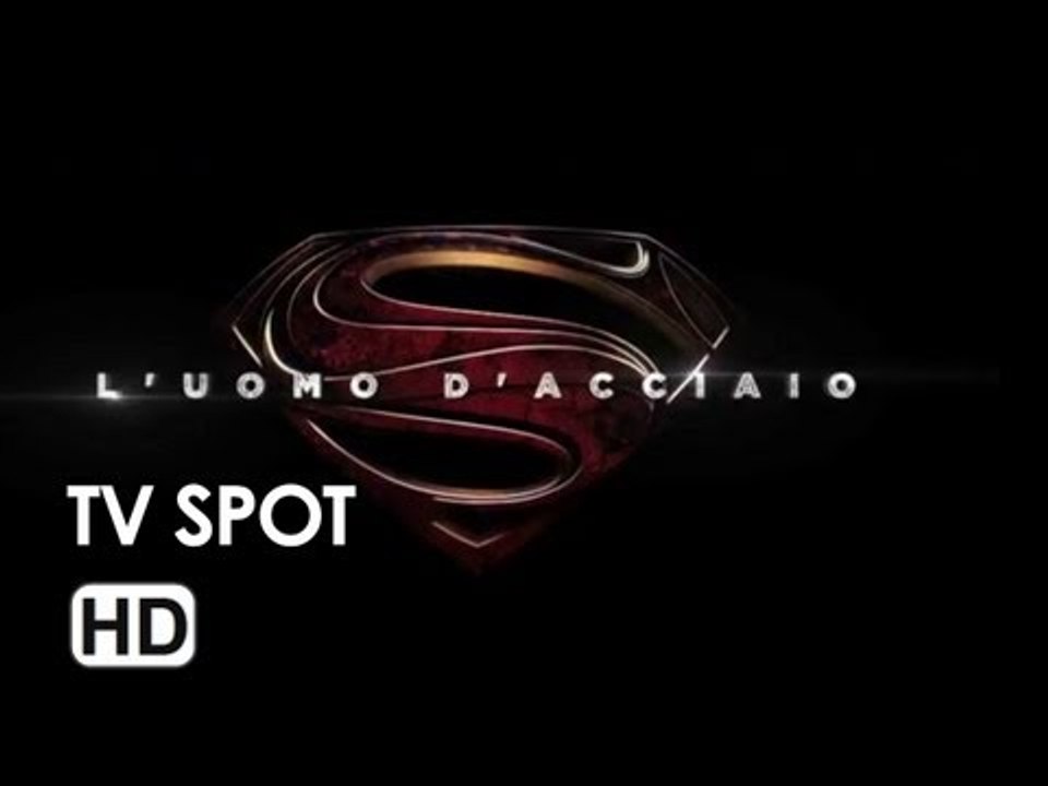 L'uomo d'acciaio Tv Spot 15'