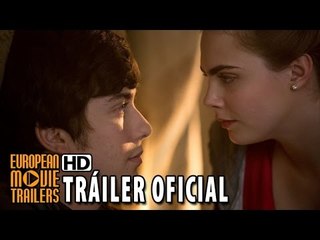 Ciudades de Papel Tráiler oficial #1 en español (2015) - Cara Delevingne, Nat Wolff HD