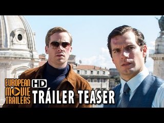 Operación Uncle Tráiler teaser oficial en español (2015) - Henry Cavill, Guy Ritchie HD