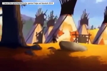 Yakari Die sprechende Eiche; ganze Folge auf deutsch