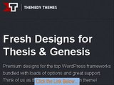 Themedy Thesis and Genesis Wordpress Themes Templates