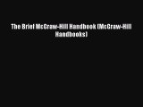 [PDF Download] The Brief McGraw-Hill Handbook (McGraw-Hill Handbooks) [Read] Full Ebook