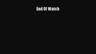 End Of Watch  PDF Download