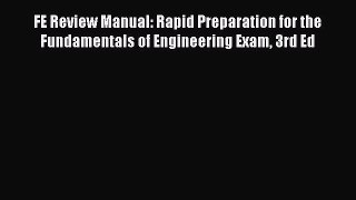 (PDF Download) FE Review Manual: Rapid Preparation for the Fundamentals of Engineering Exam
