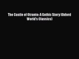 The Castle of Otranto: A Gothic Story (Oxford World's Classics)  Free Books