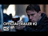 White House Down Official Trailer #2 (2013) - Channing Tatum Movie