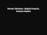 [PDF Télécharger] Harrap's Business : Anglais/français français/anglais [Télécharger] Complet