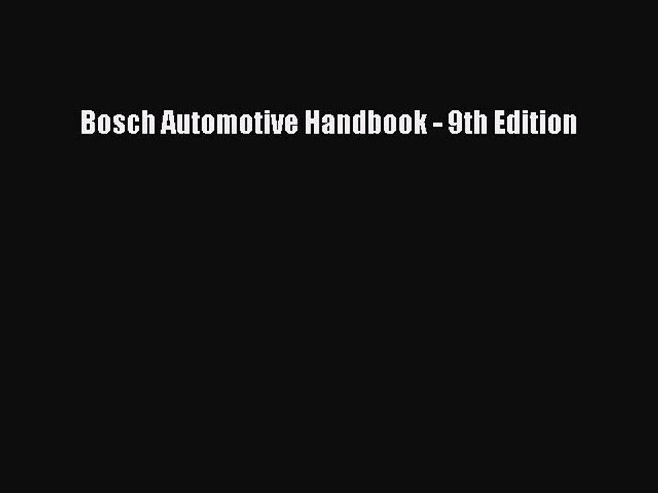 (PDF Download) Bosch Automotive Handbook - 9th Edition Download